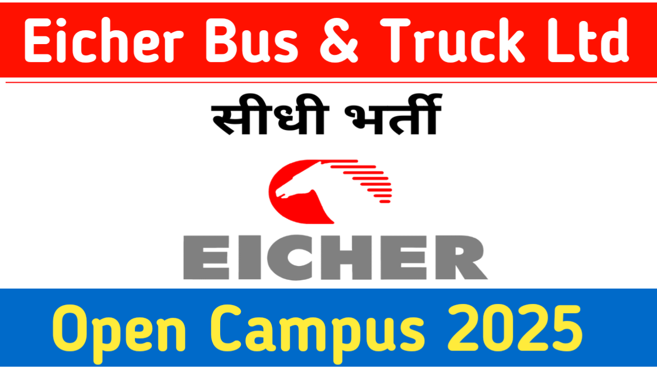 Eicher Bus And Truck Ltd Campus 2025